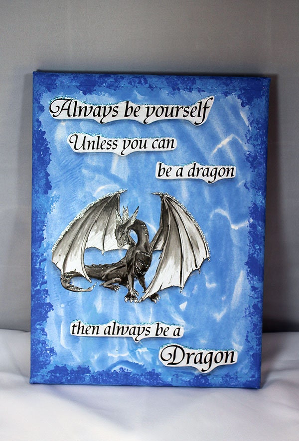 Handmade Mixed Media Canvas - Be A Dragon Painting - 10-015