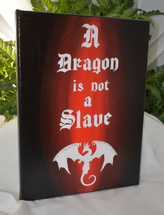 9x12 Handmade Mixed Media Canvas - A Dragon Is Not A Slave Canvas - 10-012
